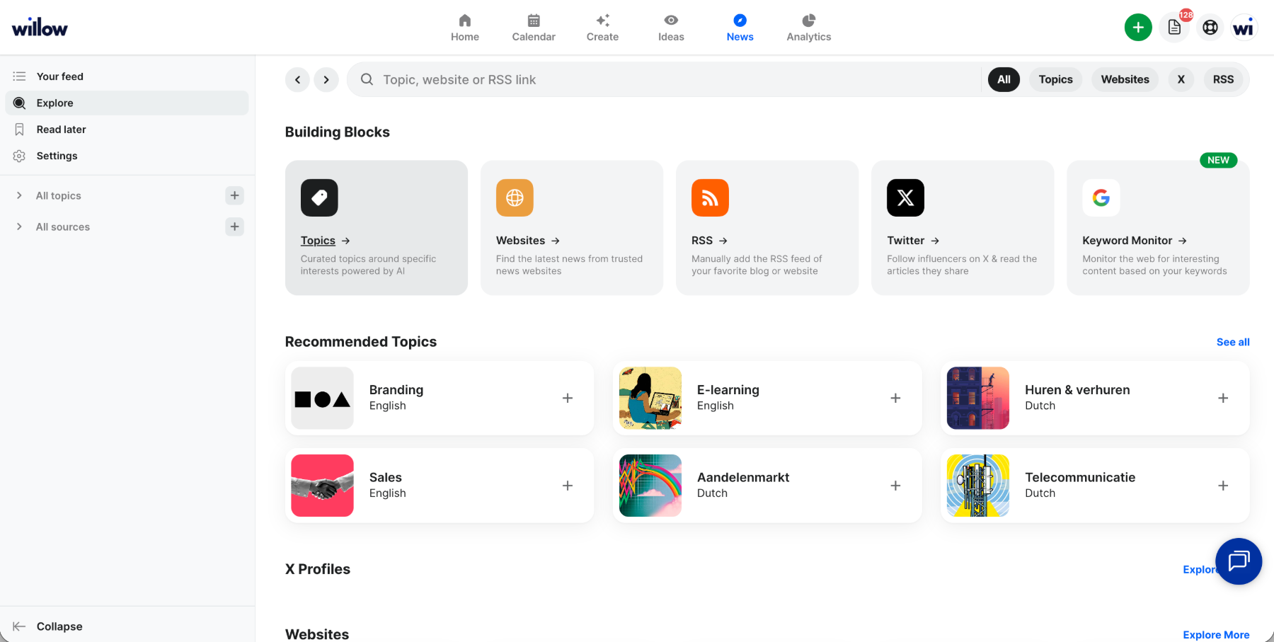 The Willow newsroom — explore view with building blocks for topics, websites, RSS feeds, X profiles and keyword monitoring, plus AI-recommended topics