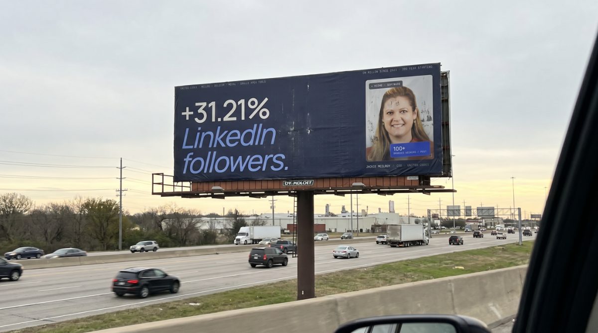 United Codes on a Dallas highway billboard reading '+31.21% LinkedIn followers.'