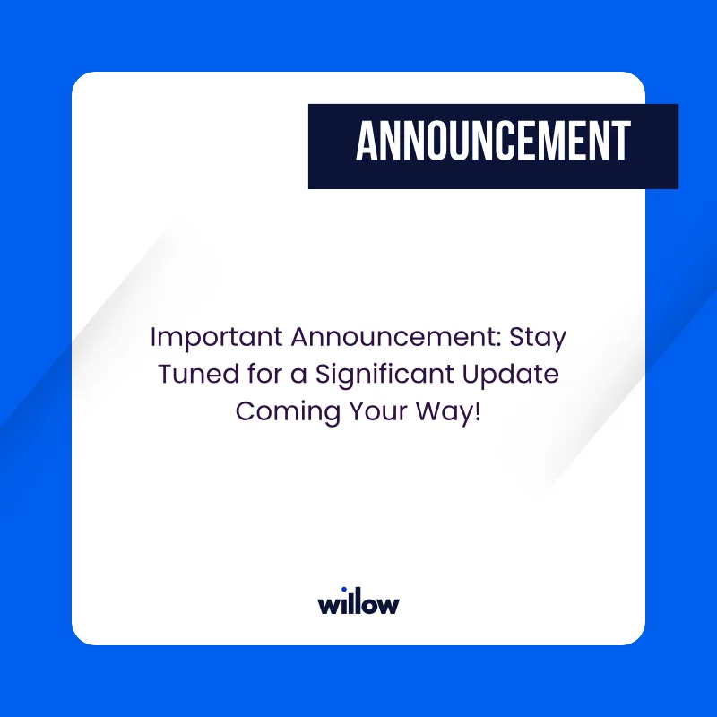 The announcement template: a white card on Willow blue with ANNOUNCEMENT on a dark tab and a short placeholder message beneath.