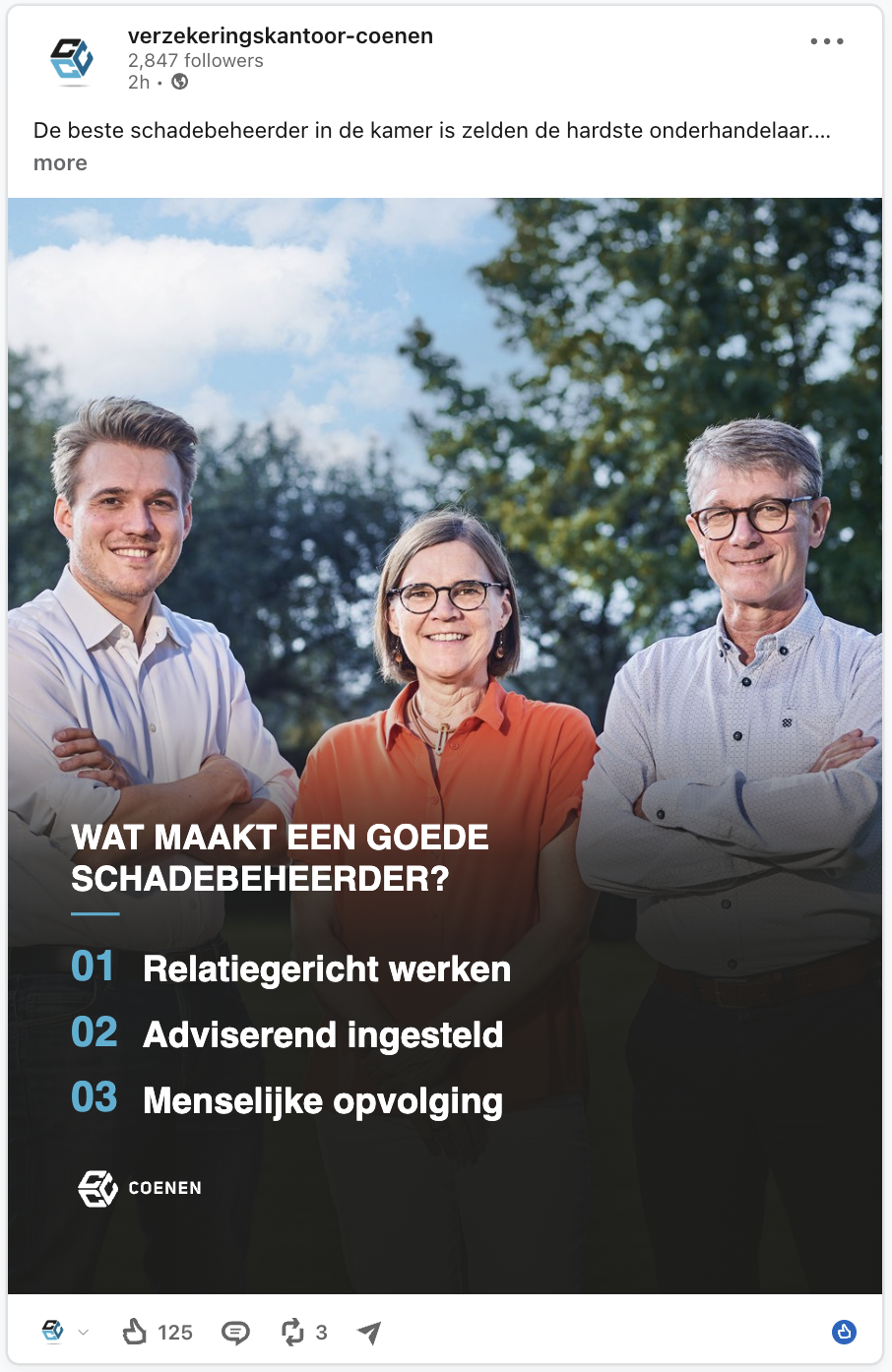 A Willow Create carousel cover as published on LinkedIn for Verzekeringskantoor Coenen: "WAT MAAKT EEN GOEDE SCHADEBEHEERDER?" over a team photo, with three numbered points on relationship-led, advisory, and personally-followed-up service.