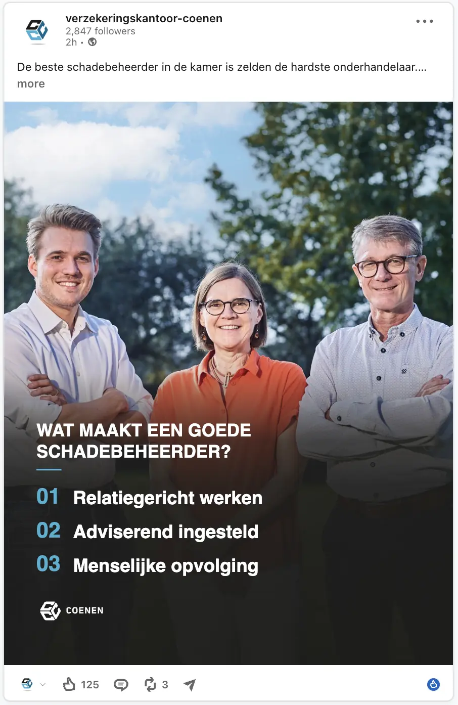 A Willow Create carousel cover as published on LinkedIn for Verzekeringskantoor Coenen: "WAT MAAKT EEN GOEDE SCHADEBEHEERDER?" over a team photo, with three numbered points on relationship-led, advisory, and personally-followed-up service.